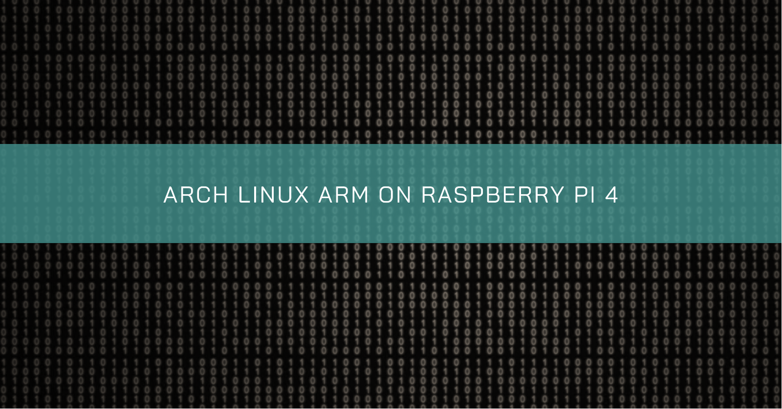 /arch-linux-arm-raspberry-pi-4/banner.en.png