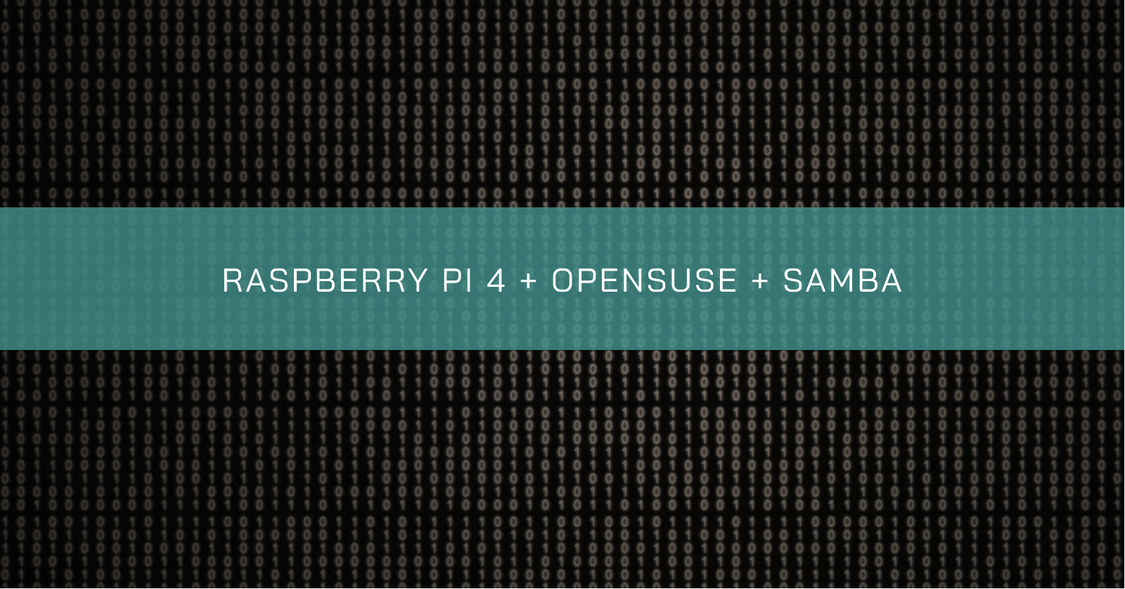 /raspberry-pi4-opensuse-samba/banner.en.png